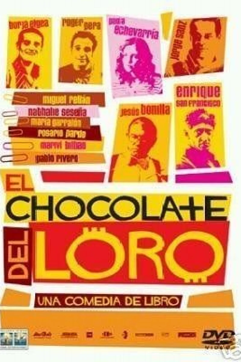 El chocolate del loro Poster