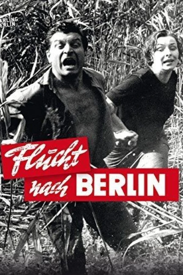 Flucht nach Berlin Poster