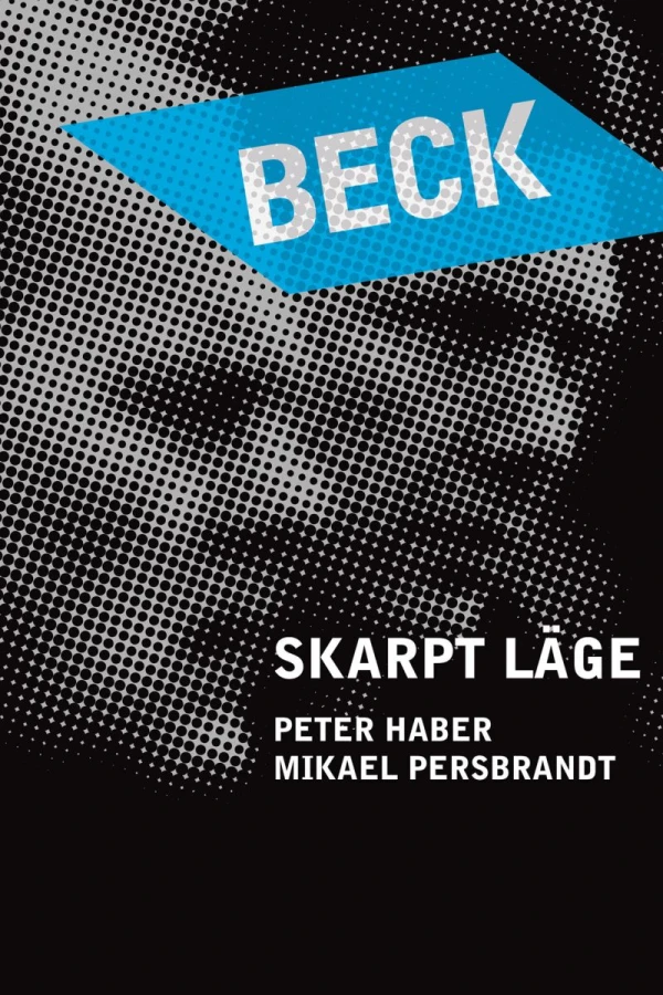 Beck - Skarpt läge Poster