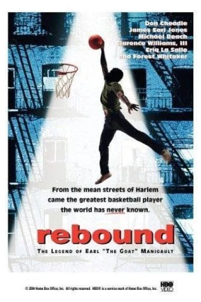 Rebound The Legend of Earl 'The Goat' Manigault