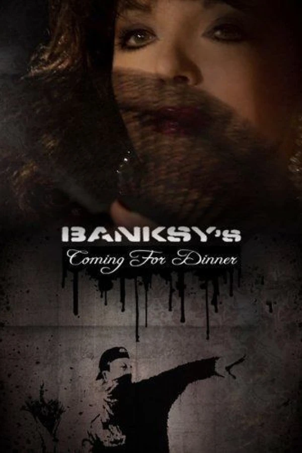 Banksy's Coming for Dinner Poster