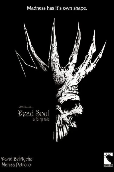 Dead Soul: A Fairy Tale