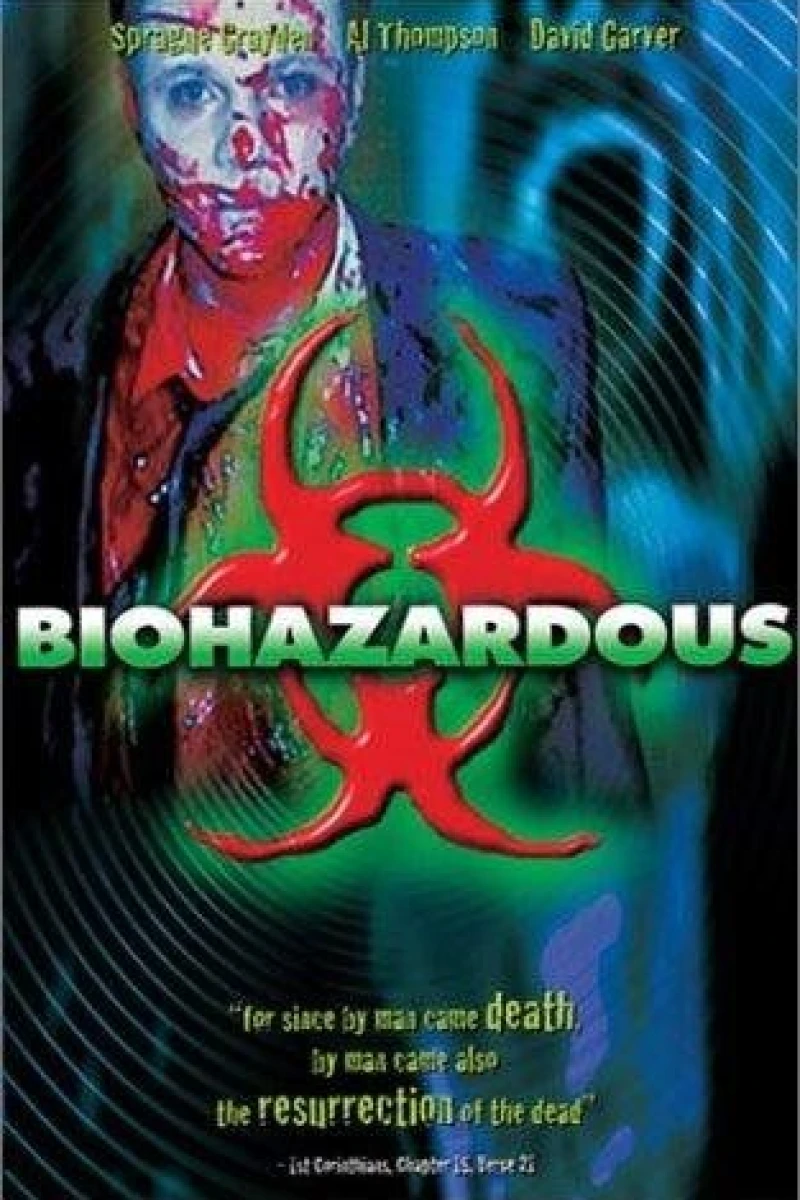Biohazardous Poster