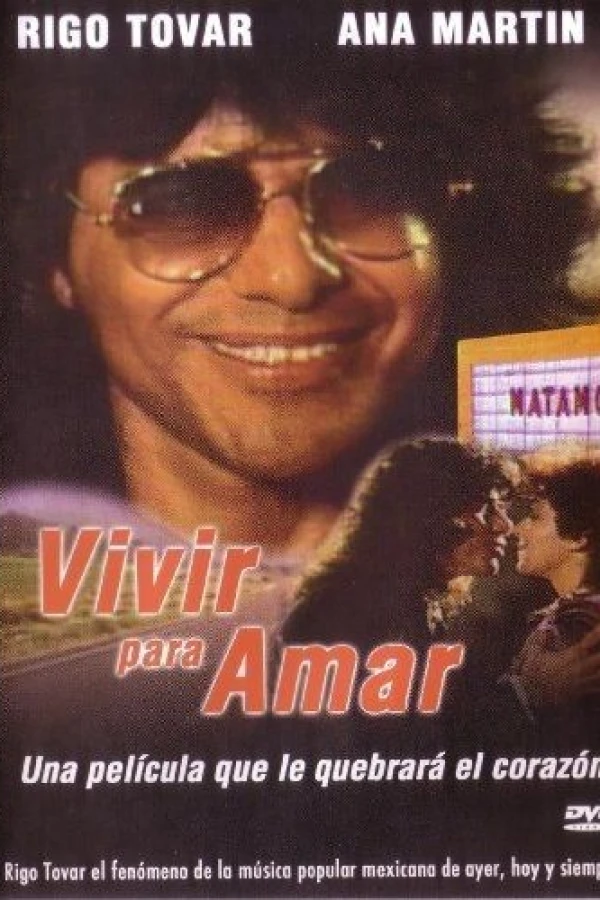 Vivir para amar Poster