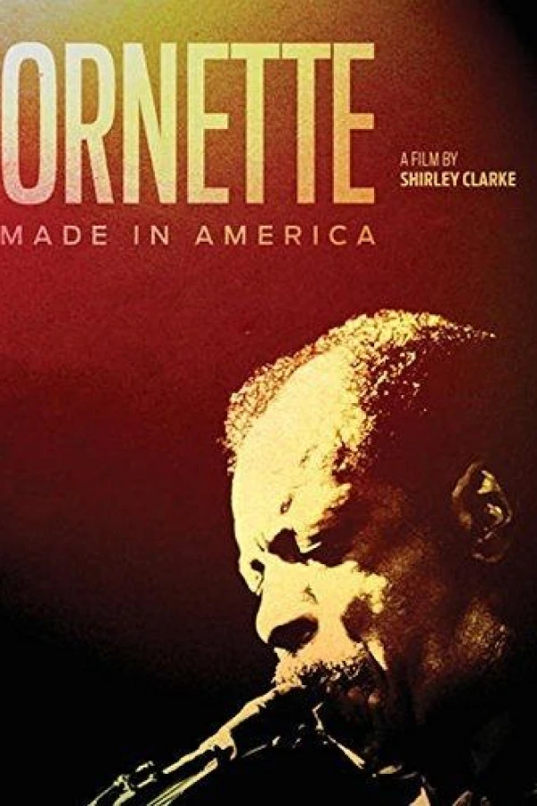 Ornette: Made in America Poster