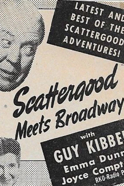 Scattergood Meets Broadway