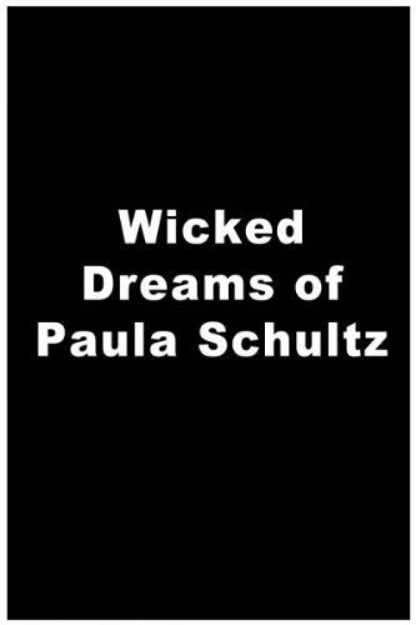 The Wicked Dreams of Paula Schultz Poster