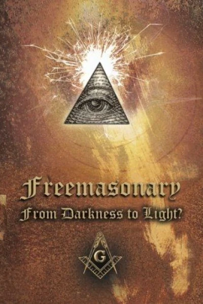 Free Masonry from Darkness to Light