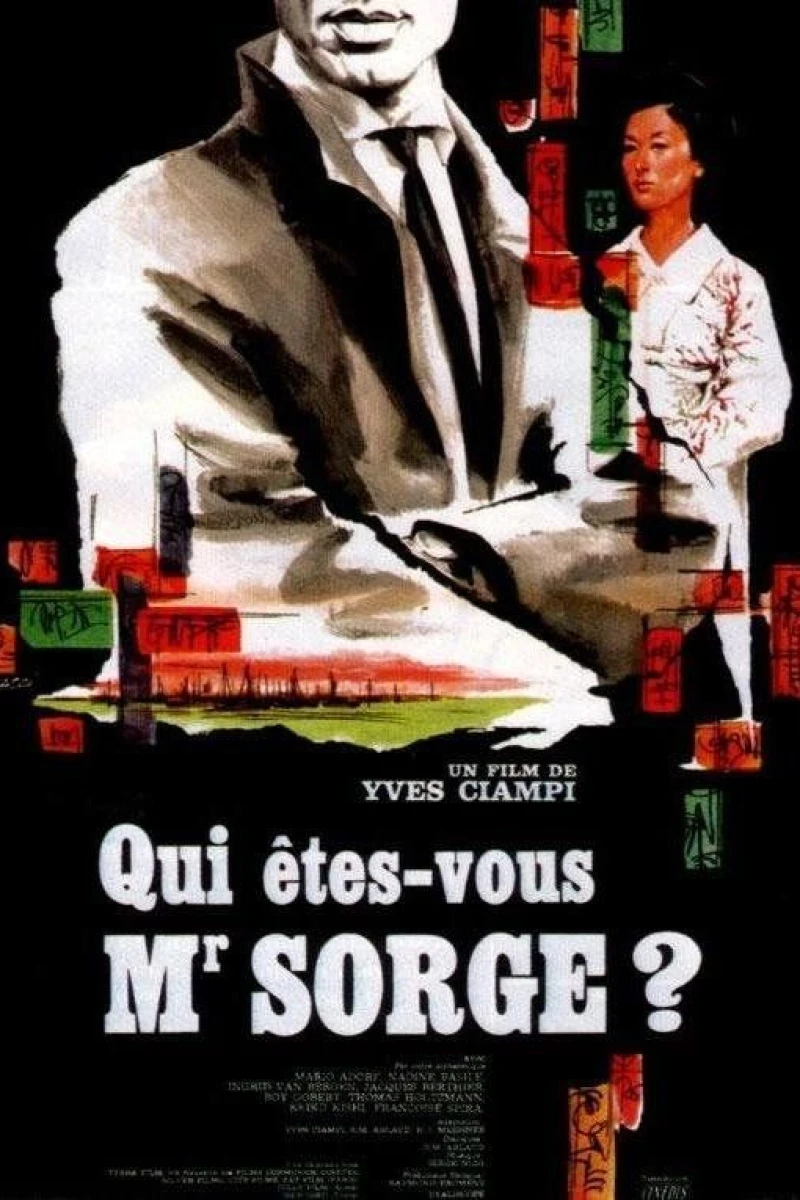 Qui êtes-vous, Monsieur Sorge? Poster