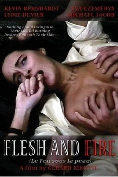 Flesh and Fire