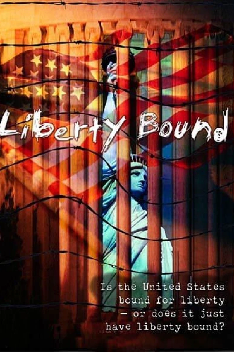 Liberty Bound Poster