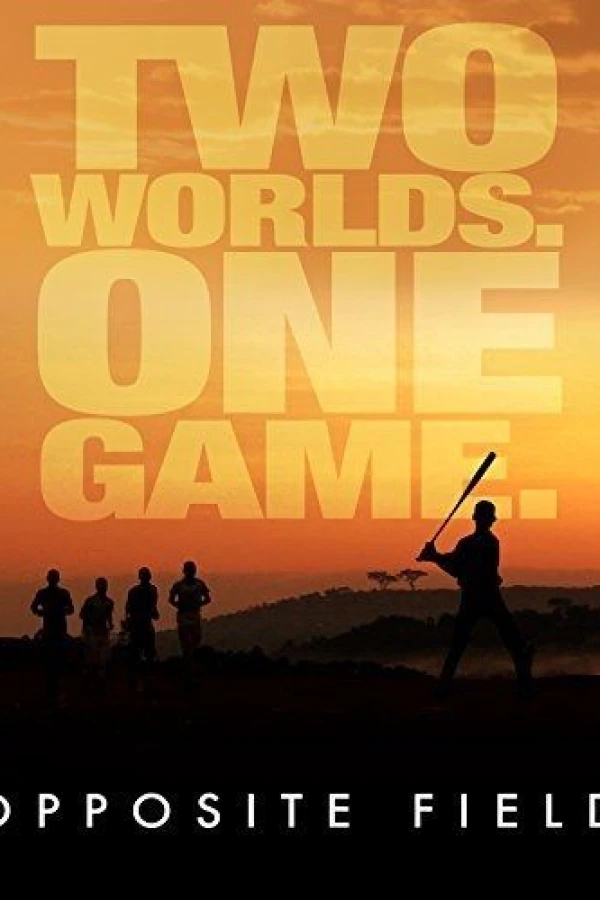 Opposite Field Poster