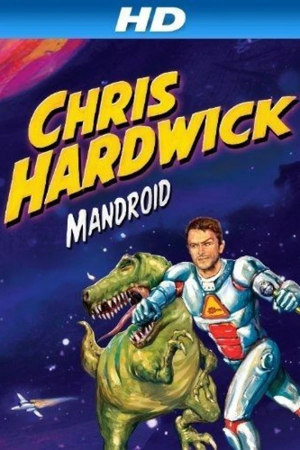 Chris Hardwick - Mandroid Poster