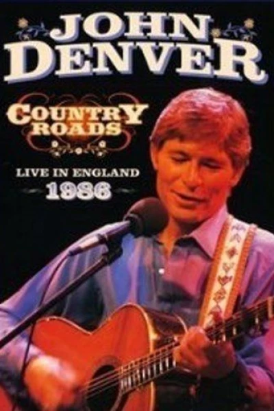 John Denver: Country Roads Live in England 1986