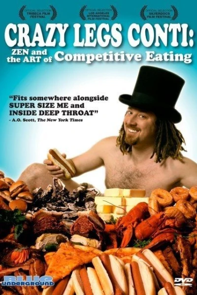 Crazy Legs Conti: Zen and the Art of Competitive Eating