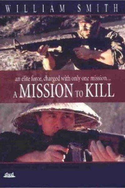 A Mission to Kill