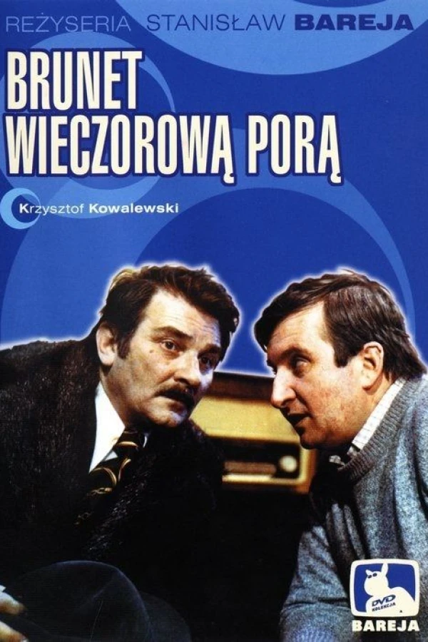 Brunet wieczorowa pora Poster