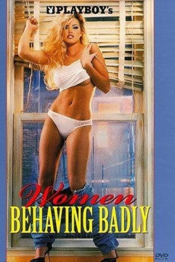 Playboy: Women Behaving Badly Poster