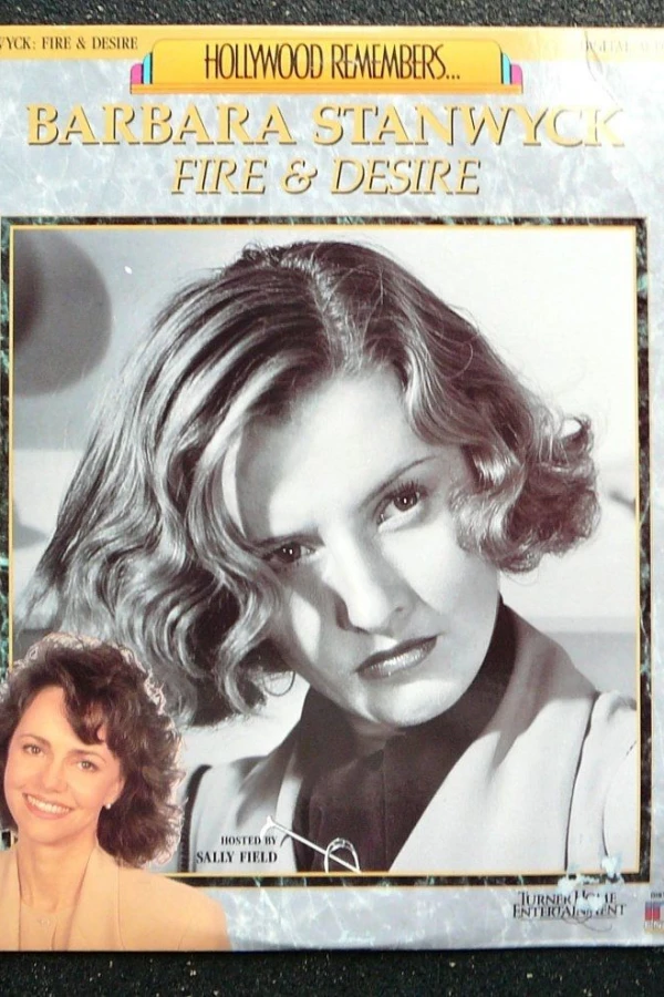 Barbara Stanwyck: Fire Desire Poster