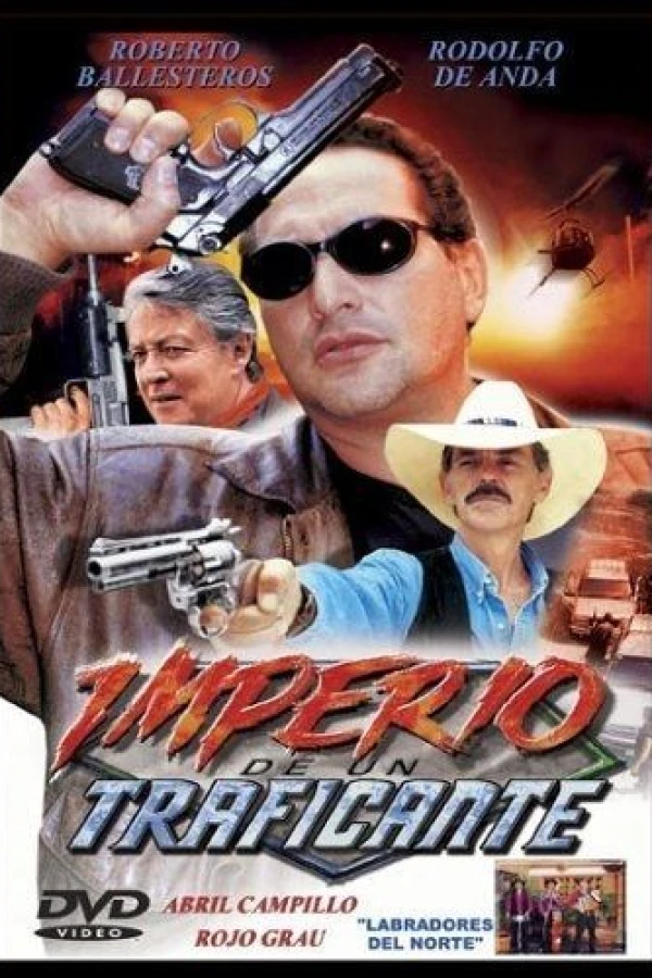 Imperio de un traficante Poster