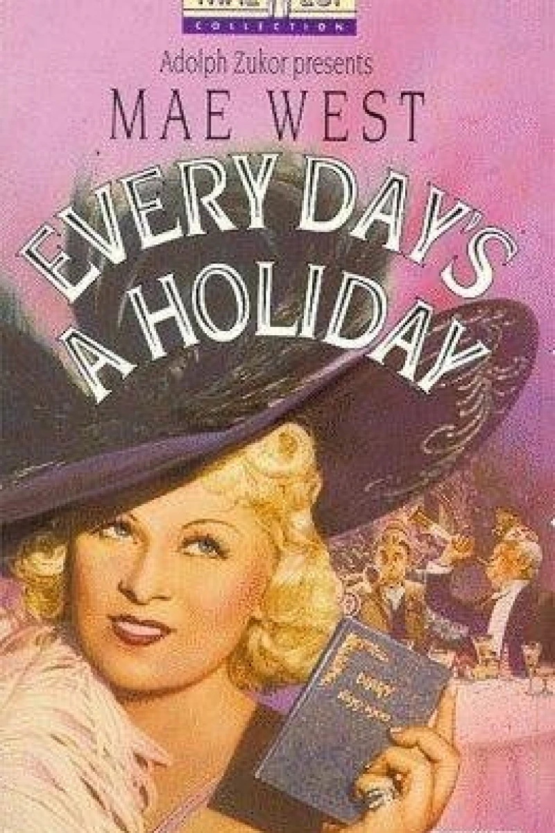 Every Day's a Holiday Poster