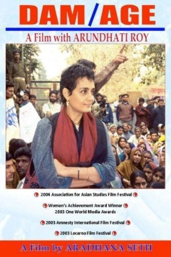 DAM/AGE: A Film with Arundhati Roy Poster