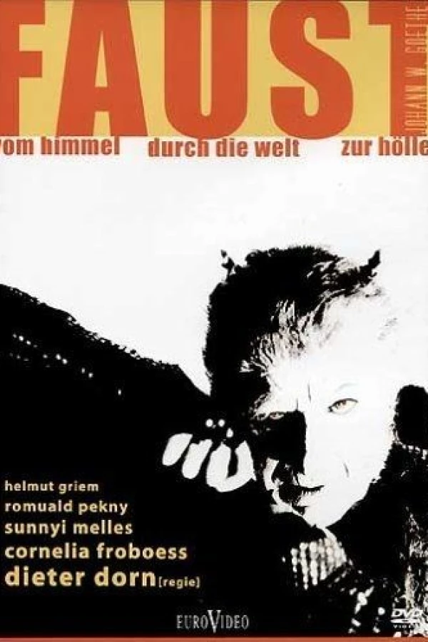 Faust - Vom Himmel durch die Welt zur Hölle Poster