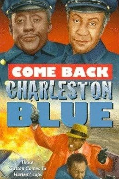 Come Back, Charleston Blue