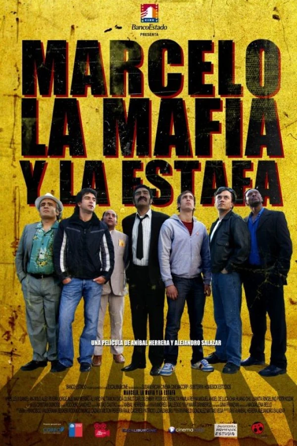 Marcelo, La Mafia y La Estafa Poster