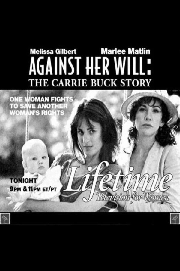 Against Her Will: The Carrie Buck Story Poster