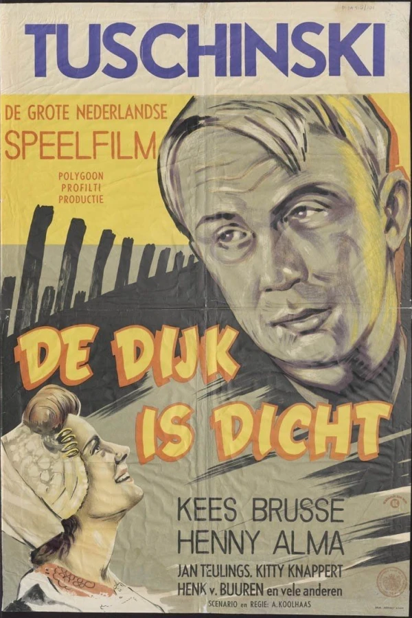 De dijk is dicht Poster