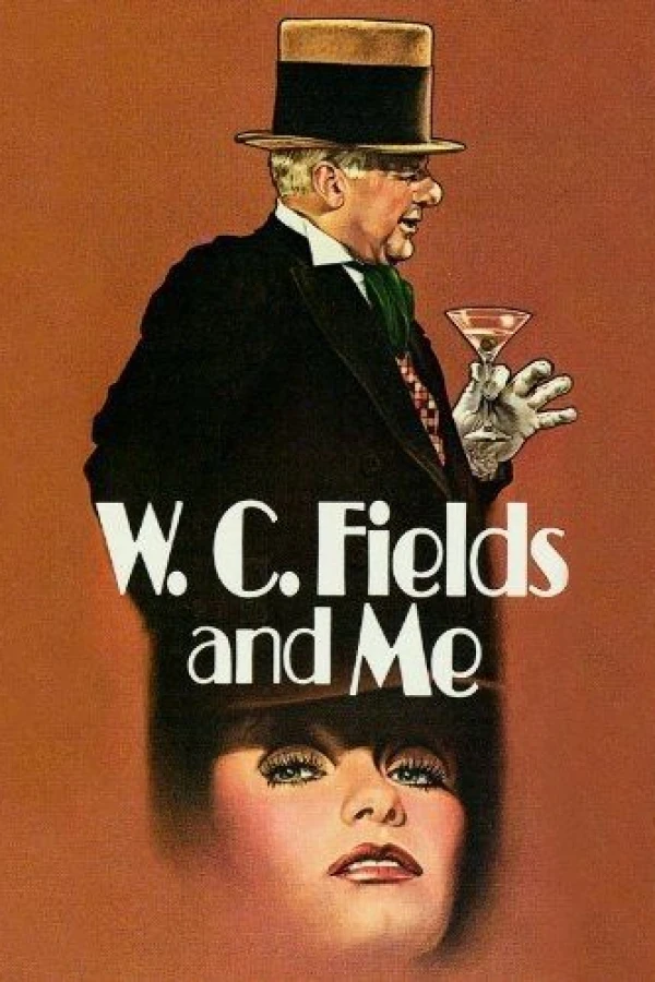 W.C. Fields and Me Poster