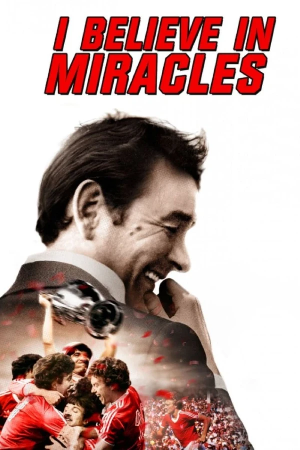 I Believe in Miracles Poster
