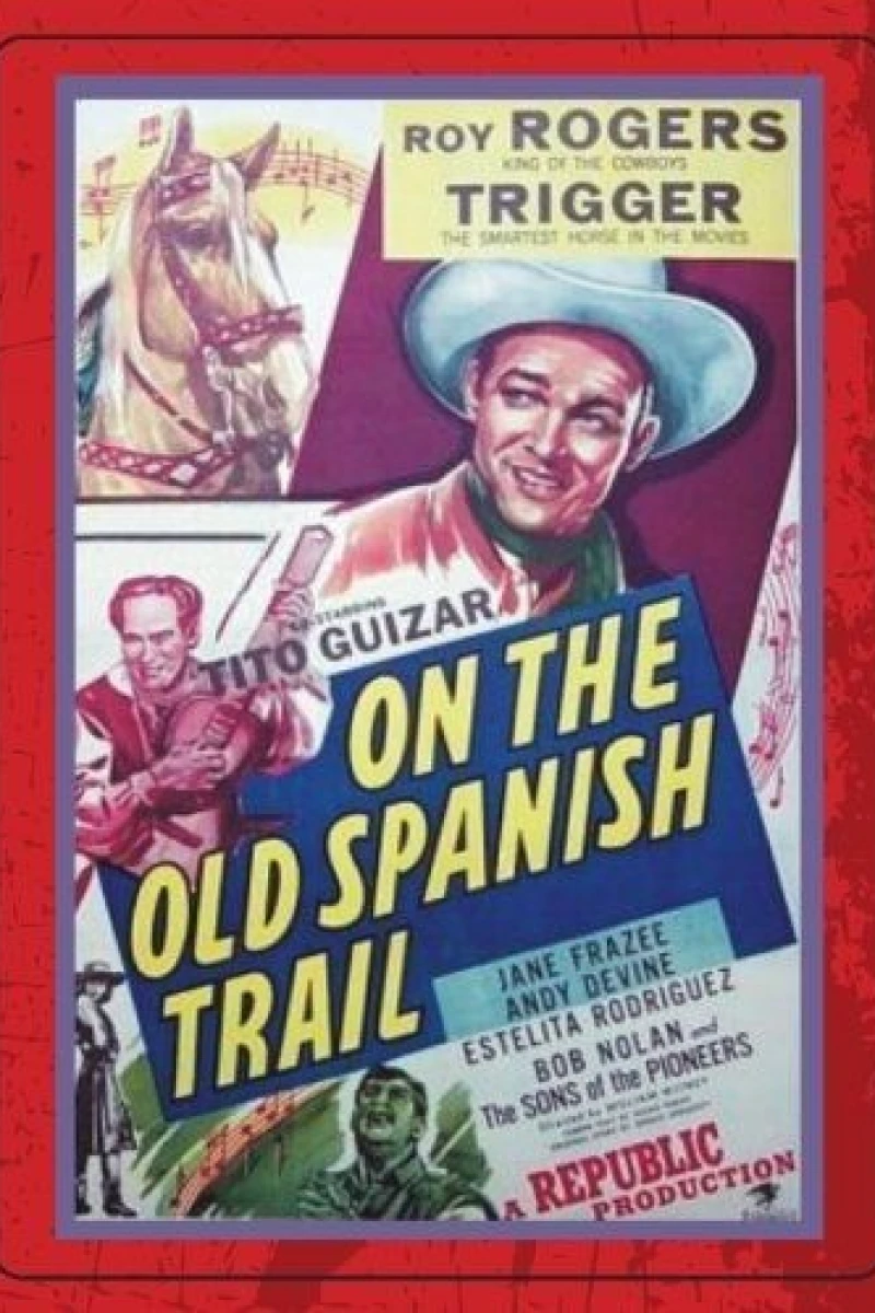 On the Old Spanish Trail Poster