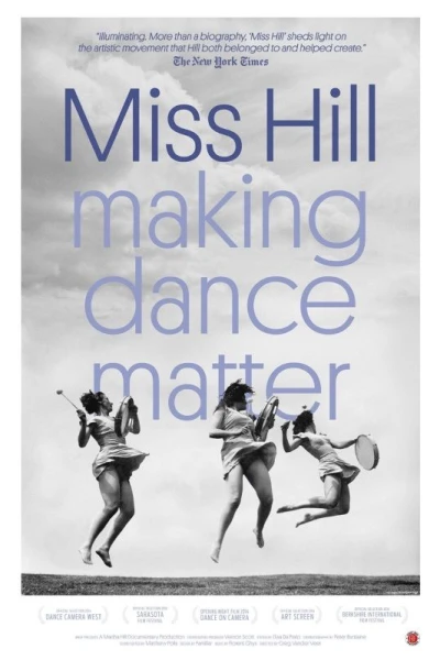 Miss Hill: Making Dance Matter