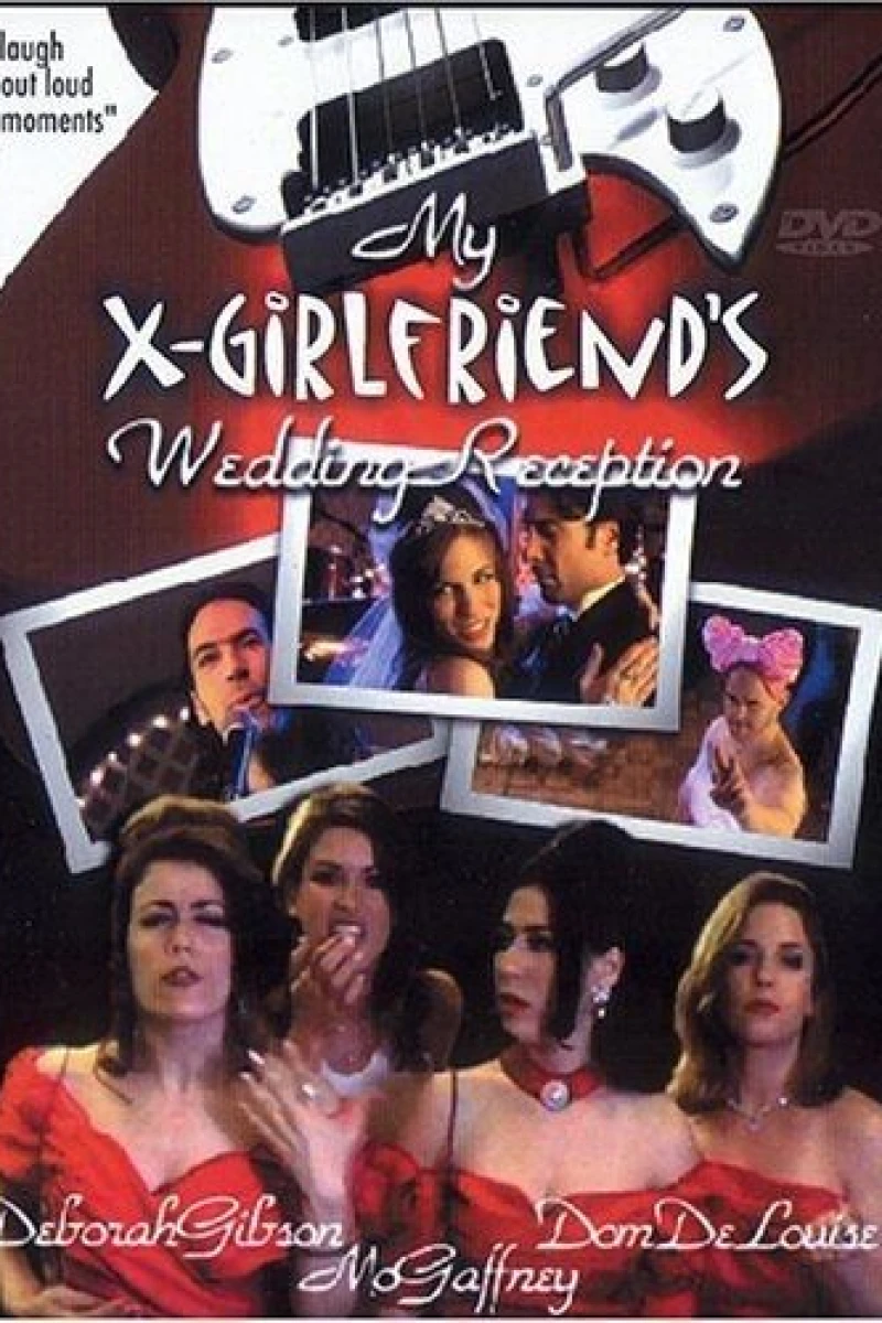 My X-Girlfriend's Wedding Reception Poster