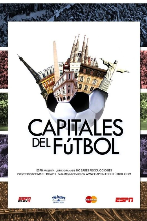 Capitales del Futbol Poster