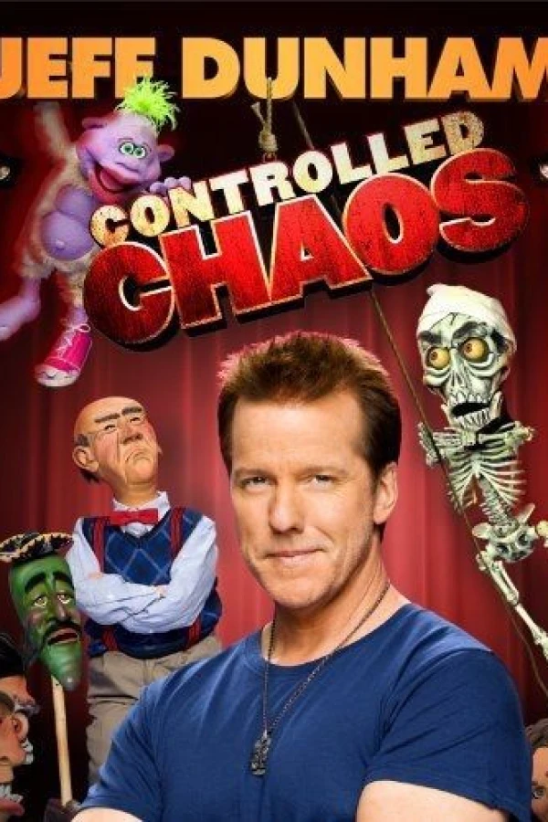 Jeff Dunham - Controlled Chaos Poster