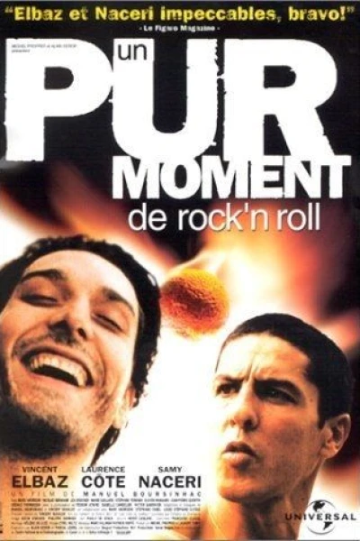 Un pur moment de rock'n roll