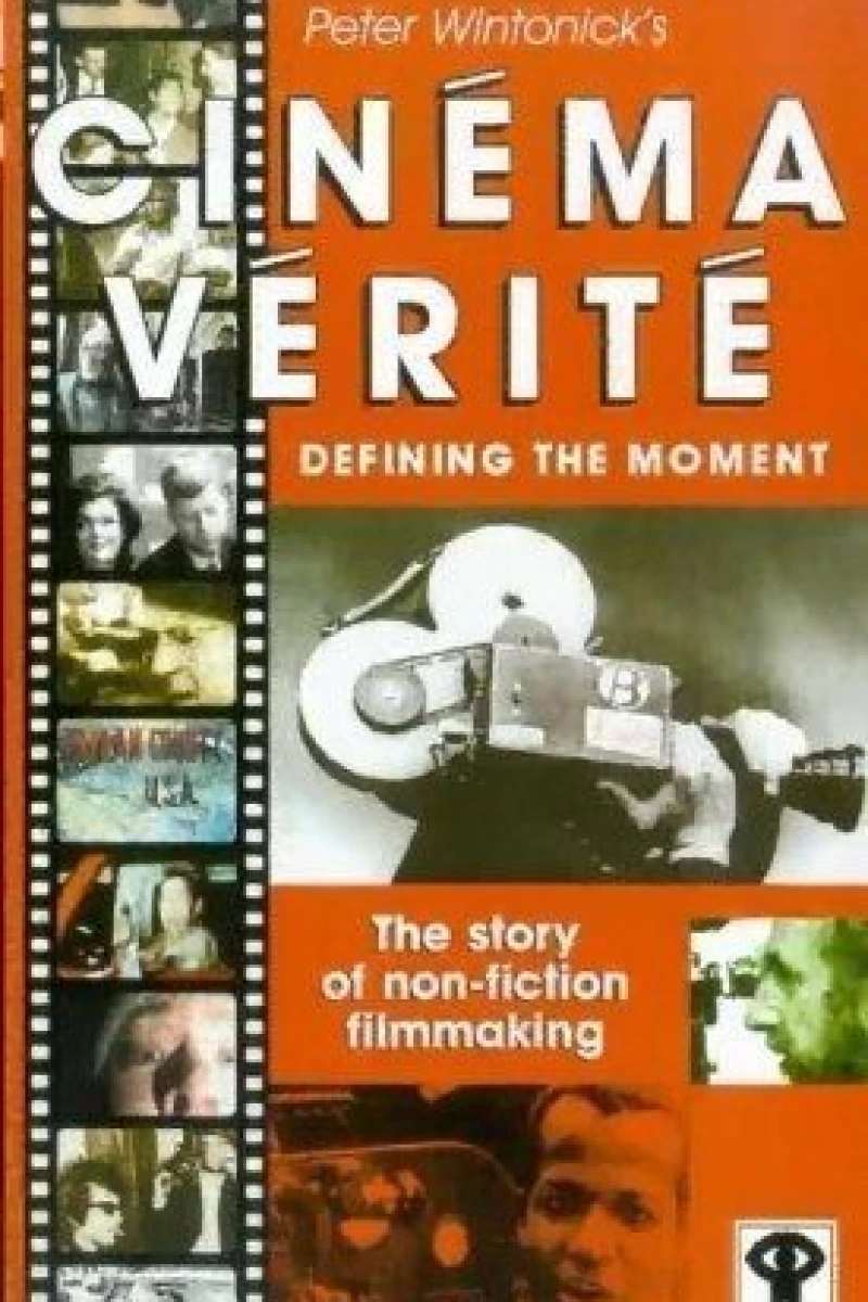 Cinéma Vérité: Defining the Moment Poster