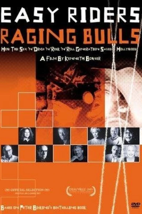 Easy Riders, Raging Bulls: How the Sex-Drugs-and-Rock 'n' Roll Generation Saved Hollywood Poster