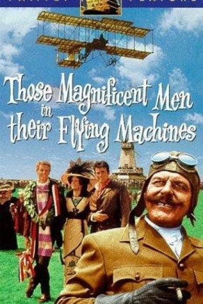 Those Magnificent Men in Their Flying Machines or How I Flew from London to Paris in 25 hours 11 minutes