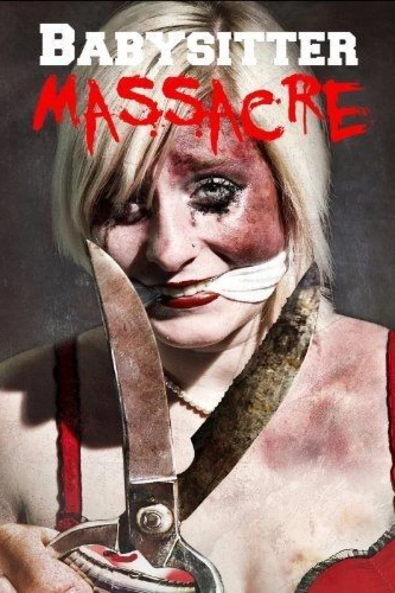 Babysitter Massacre Poster