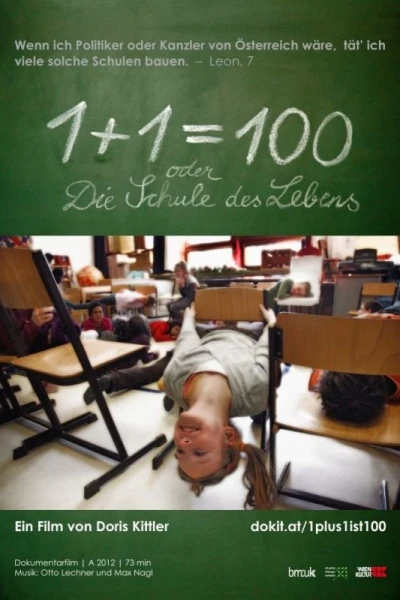 1+1=100 oder Die Schule des Lebens