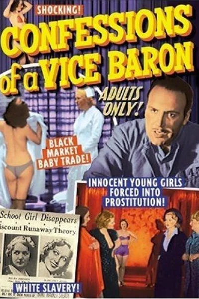 Confessions of a Vice Baron