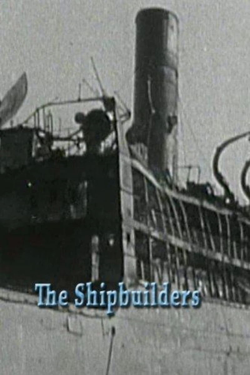 The Shipbuilders Poster