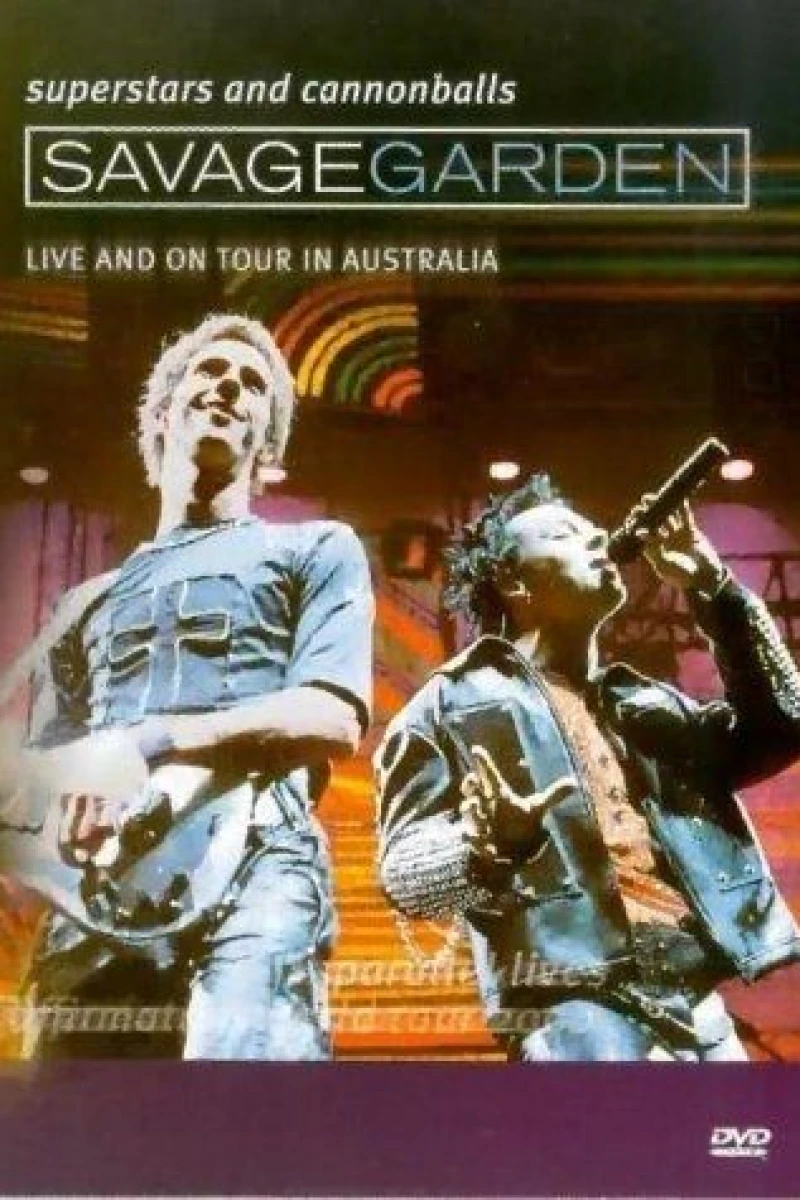 Savage Garden: Superstars and Cannonballs: Live and on Tour in Australia Poster
