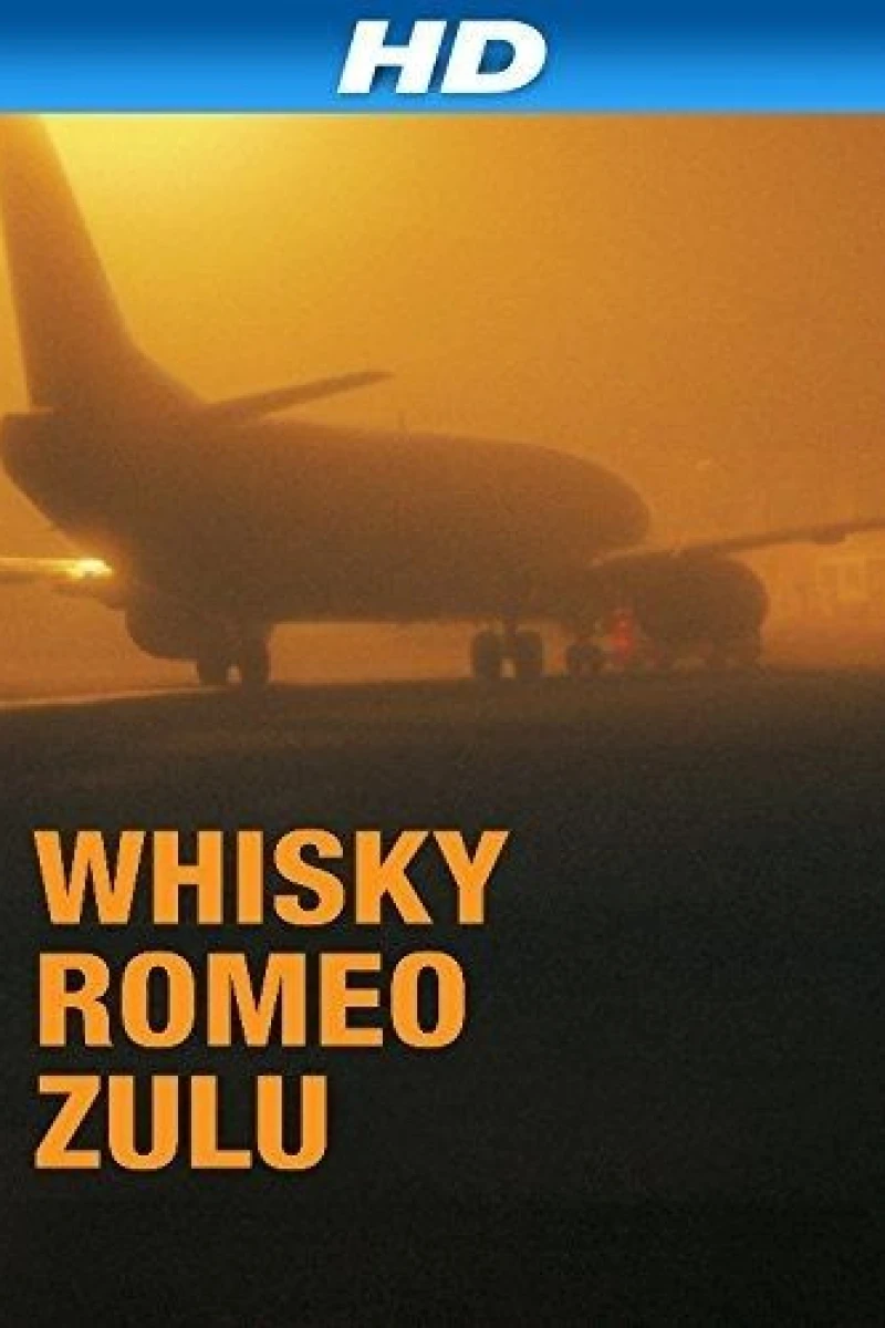 Whisky Romeo Zulu Poster