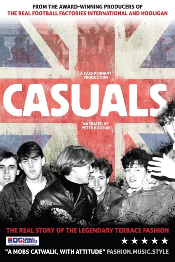 Casuals: The Story of the Legendary Terrace Fashion Poster