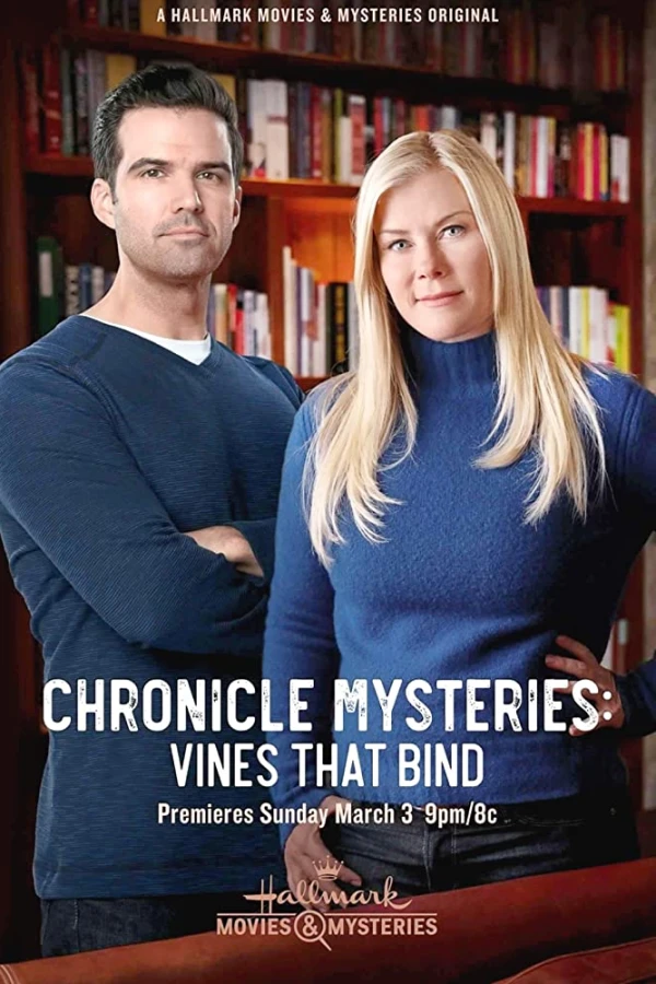 The Chronicle Mysteries: Vines That Bind Poster